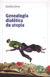 Genealogia dialética da utopia
