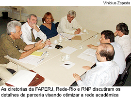 As diretorias da FAPERJ, Rede-Rio e RNP discutiram visando otimizar a rede acadêmica
