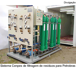 Sistema Cenpes de filtragem de resíduos para a Petrobras